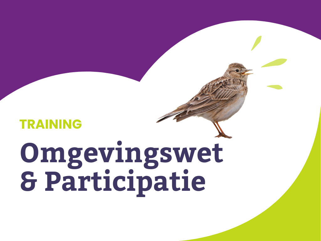 Geef natuur, landschap en milieu een stem in jouw gemeente: volg de training Omgevingswet & Participatie